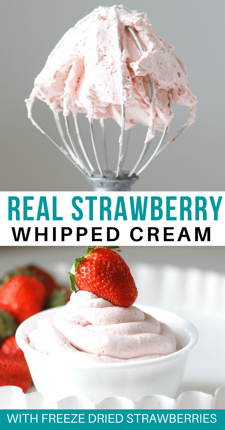 Homemade Strawberry Whipped Cream with Fresh or Freeze-Dried Strawberries