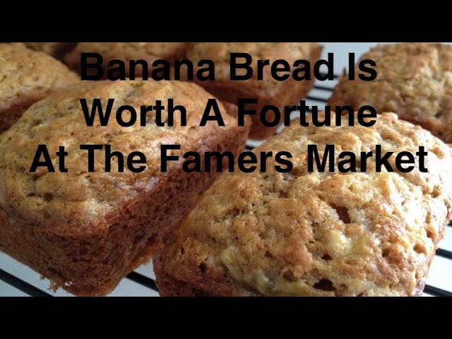 The Economics of Banana Bread: From Ingredients to Market Value
