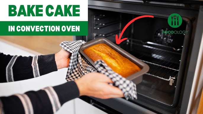 Baking Cake in Convection Oven: How to Adjust Time and Temperature