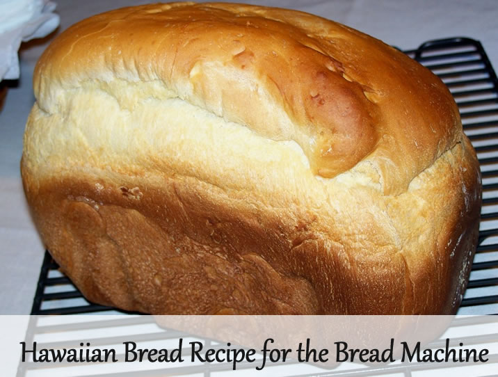 Hawaiian Sweet Bread Machine: Make Tasty Bread at Home!