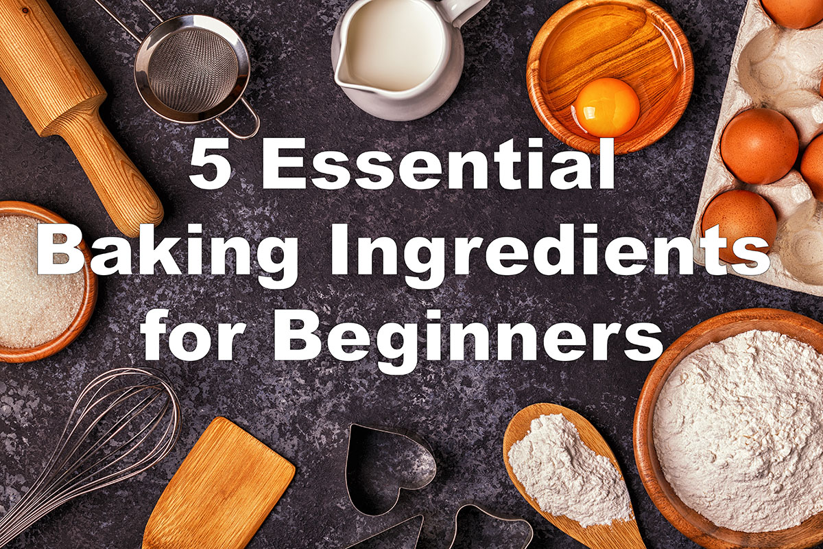 Best High Quality Baking Ingredients (Your Easy Guide)
